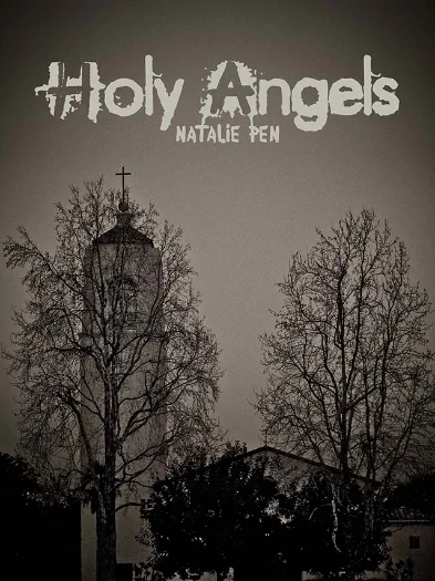 Holy Angels, Book, Natalie Pen